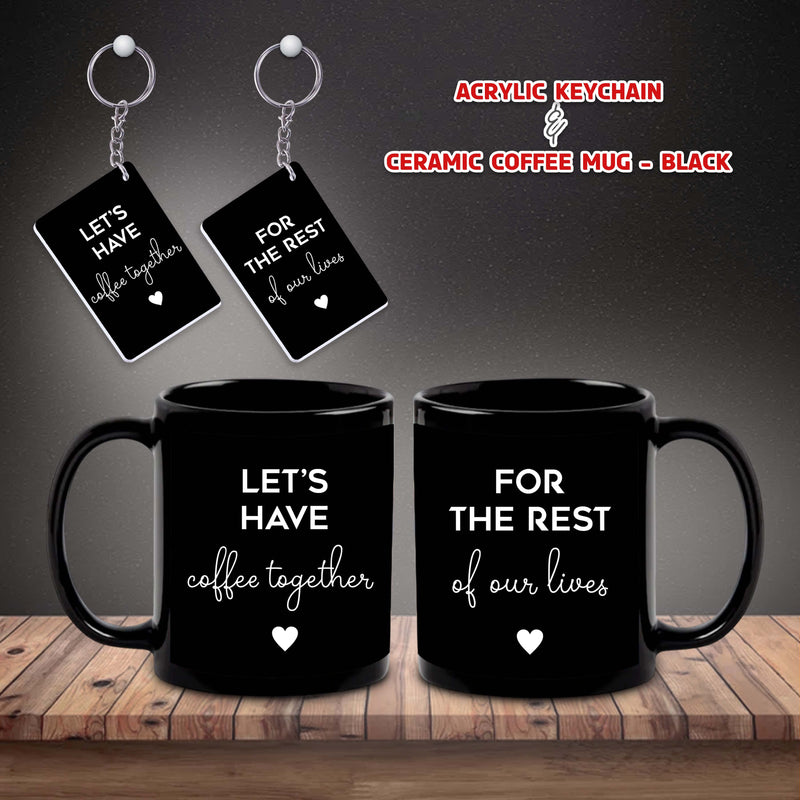 Couple Coffee Mug & Keychain Set (2) – 'Let's Have Coffee Together' Quote Printed.