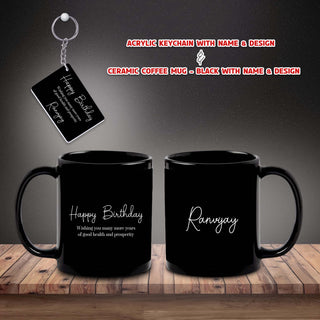 Birthday Gift Combo – Black Ceramic Coffee Mug & Acrylic Keychain with 'Happy Birthday' Quote & Name Printed.