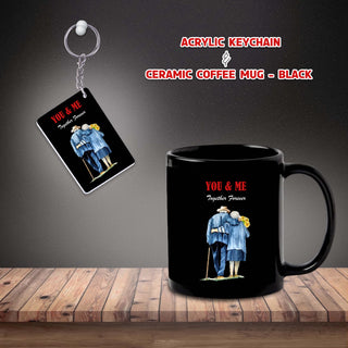 Anniversary Black Coffee Mug & Keychain Set – 'You And Me We Got This' Quote with Old Couple Design Printed.