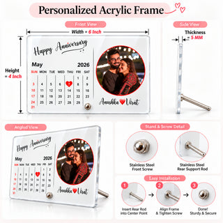 Acrylic 4x6 Inches Calendar Photo Frame with Stand- Customized With Your Picture & Your Memorable Date.