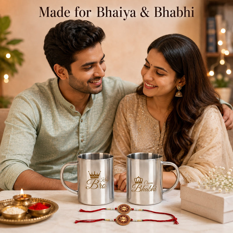 King Bro Queen Bhabhi Steel Mug Set of 2 with 2 Rakhi | 220 ML Double Wall Stainless Steel Couple Mugs