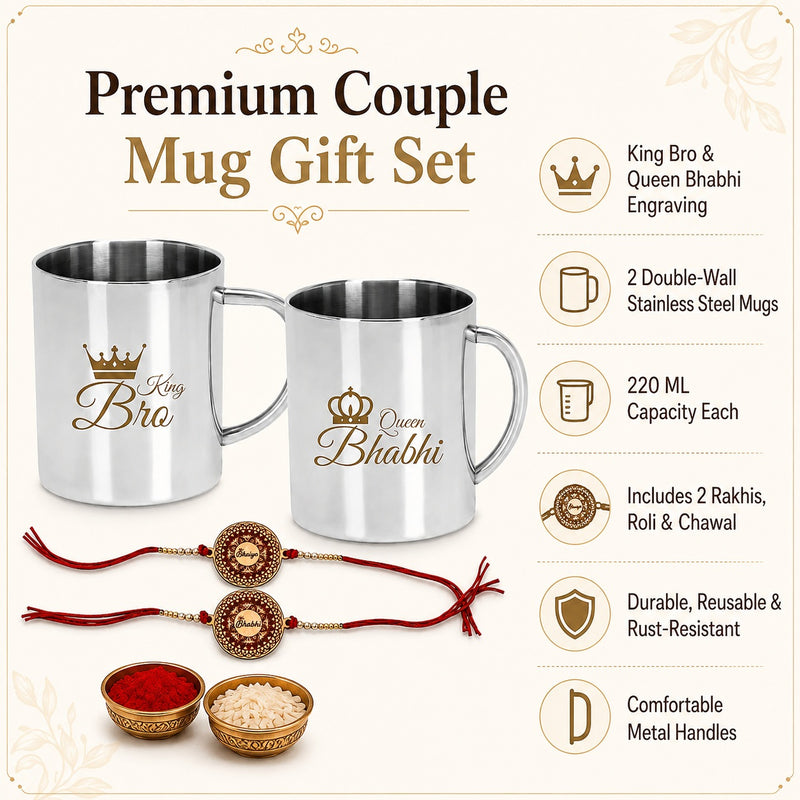 King Bro Queen Bhabhi Steel Mug Set of 2 with 2 Rakhi | 220 ML Double Wall Stainless Steel Couple Mugs