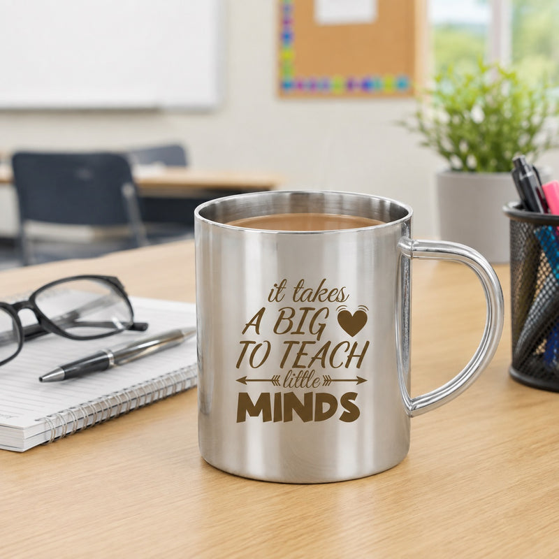 Stainless Steel Mug for Teacher's with Inspiring Quote Engraved.