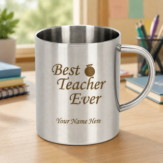 Customized Teacher Mug Best Teacher Ever with Name Engraved | 220ml Stainless Steel Coffee Mug