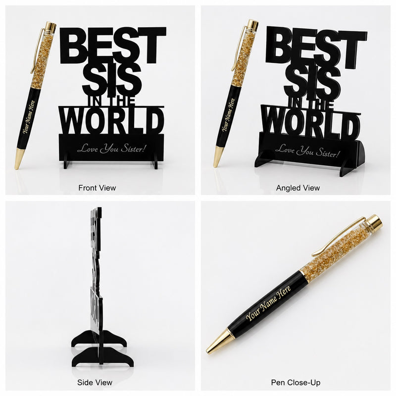 Customized Pen with Name & Best Sis in the World Acrylic Stand.