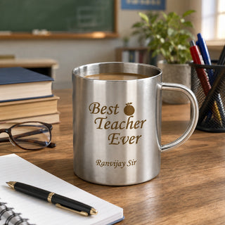 Customized Teacher Mug Best Teacher Ever with Name Engraved | 220ml Stainless Steel Coffee Mug