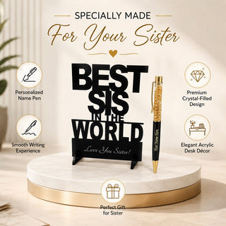 Customized Pen with Name & Best Sis in the World Acrylic Stand.