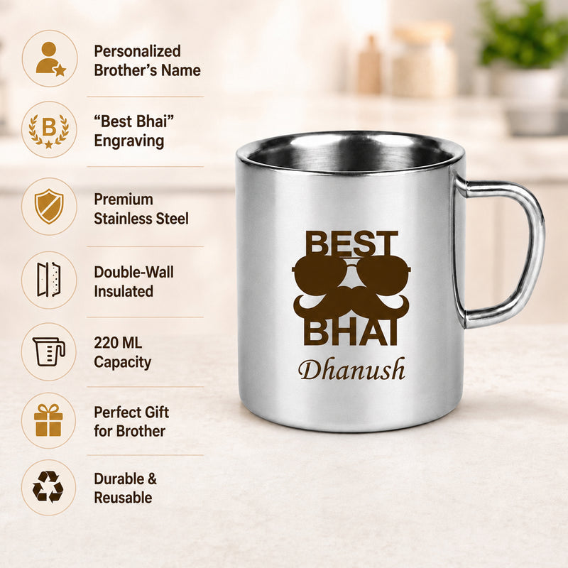 Customized Stainless Steel Mug with 'Best Bhai' Quote & design Engraved.
