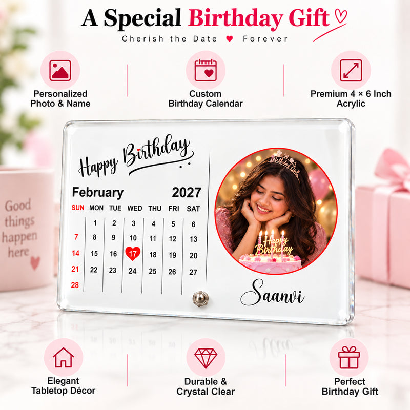 Acrylic 4x6 Inches Calendar Photo Frame with Stand- Customized With Your Picture & Your Memorable Date.