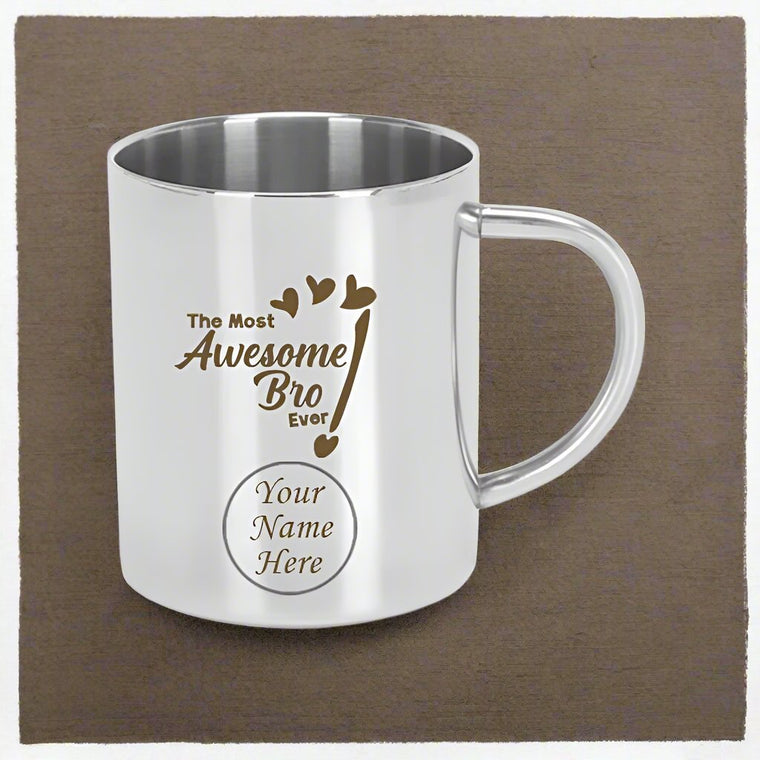 Most awesome bro ever mug