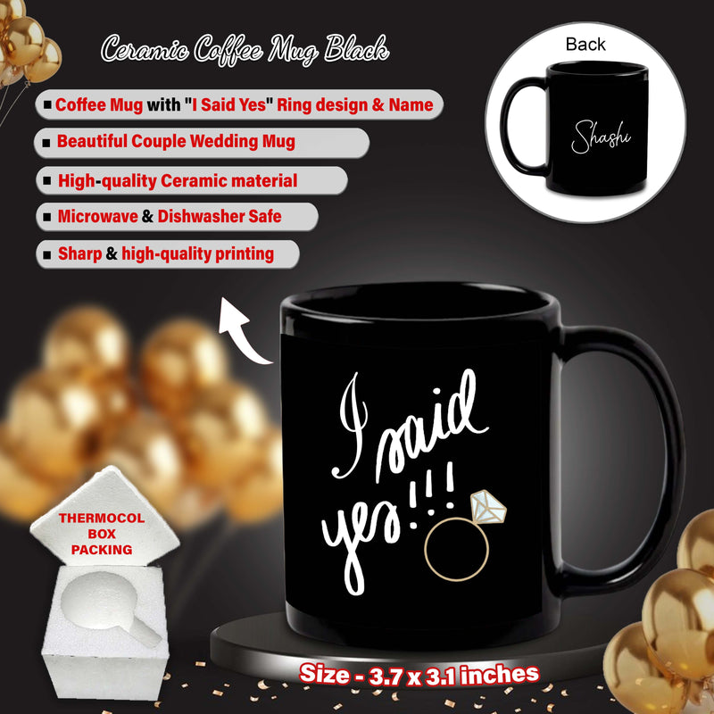 Black Patch Mug & Keychain with 'I Said Yes' Design Printed with Your Name Printed.