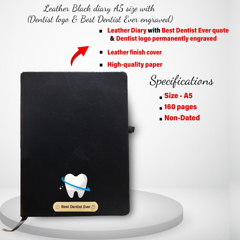Dentist Gift Combo – Black-Gold Pen & Diary with ‘Best Dentist Ever'.