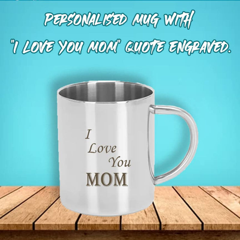 I love You Mom Steel Mug