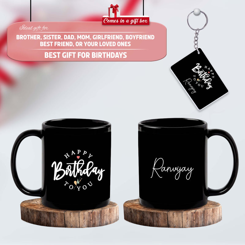 Birthday Gift Combo - Black Ceramic Coffee Mug & Acrylic Keychain with Happy Birthday Quote & Custom Name.