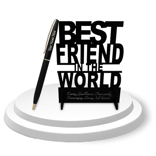 Custom Pen with on Pen and Best Friend In The World Acrylic Stand.