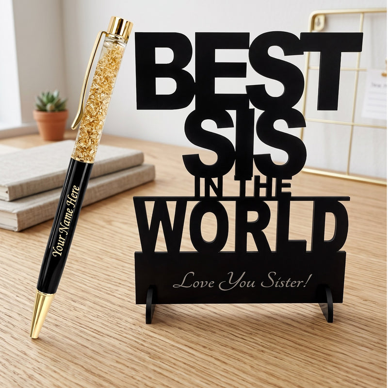 Customized Pen with Name & Best Sis in the World Acrylic Stand.