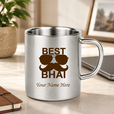 Customized Stainless Steel Mug with 'Best Bhai' Quote & design Engraved.