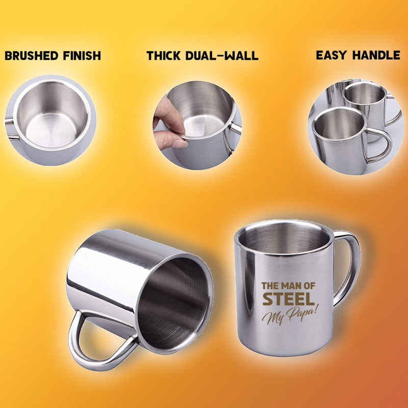 'The Man of Steel My Papa' Steel Mug.