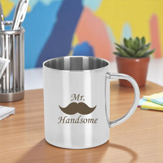 Stainless Steel "Mr. Handsome" Quote Engraved Mug