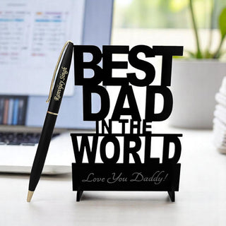 Personalized Pen with Acrylic Stand of Best Dad in the World.